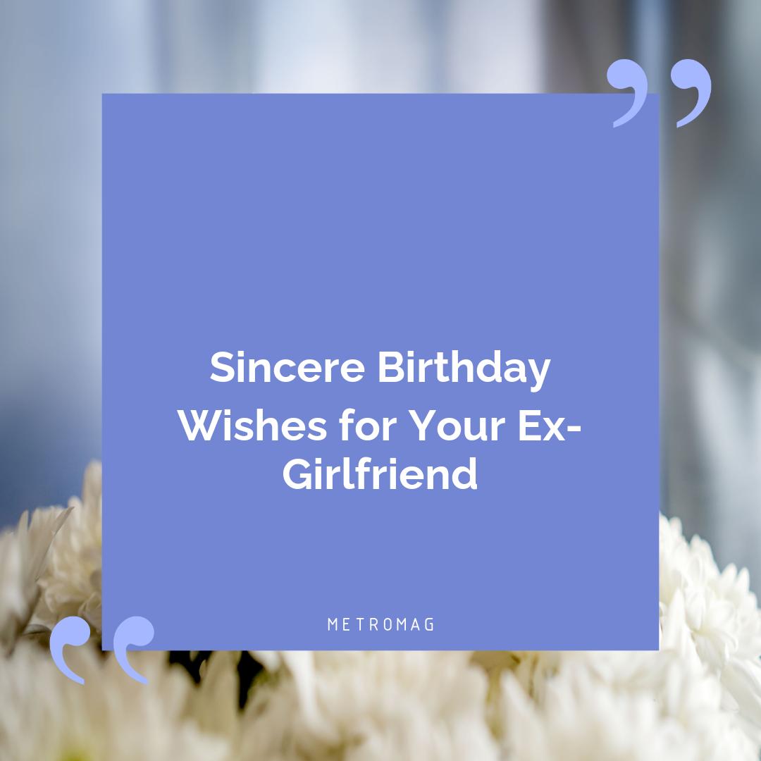Sincere Birthday Wishes for Your Ex-Girlfriend