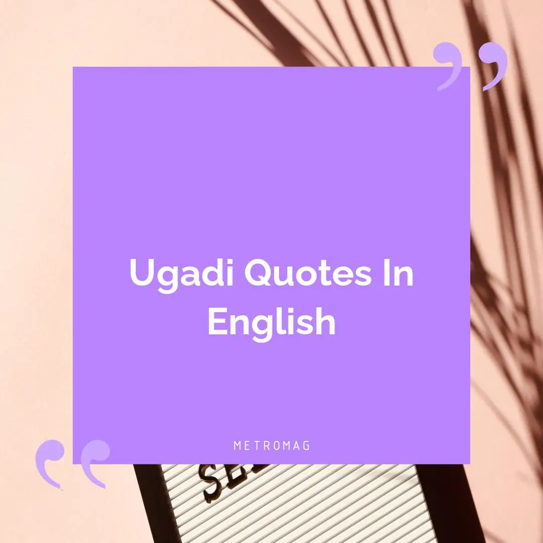 Ugadi Quotes In English