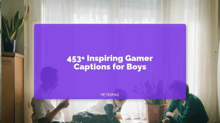 453+ Inspiring Gamer Captions for Boys