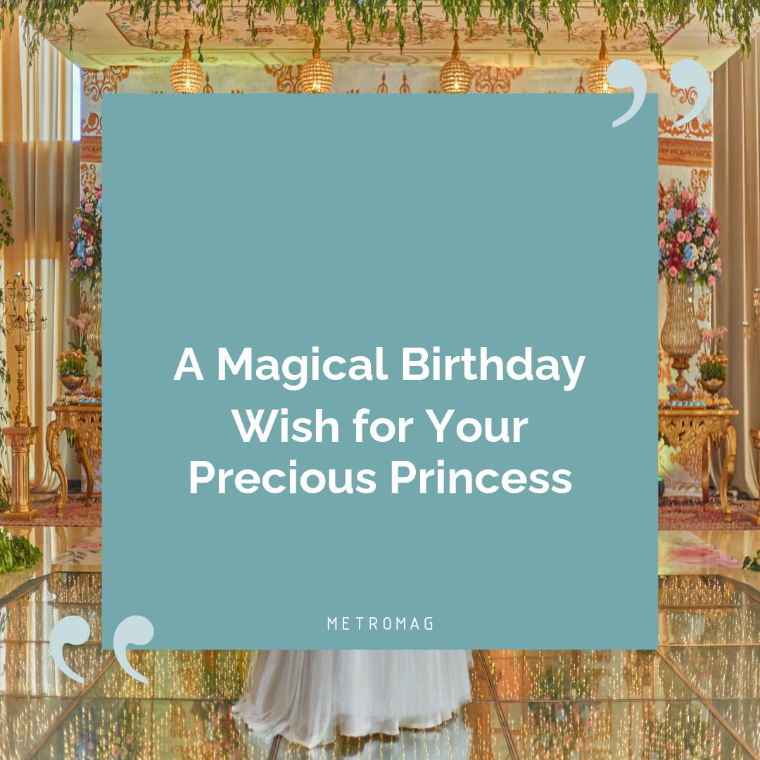 A Magical Birthday Wish for Your Precious Princess