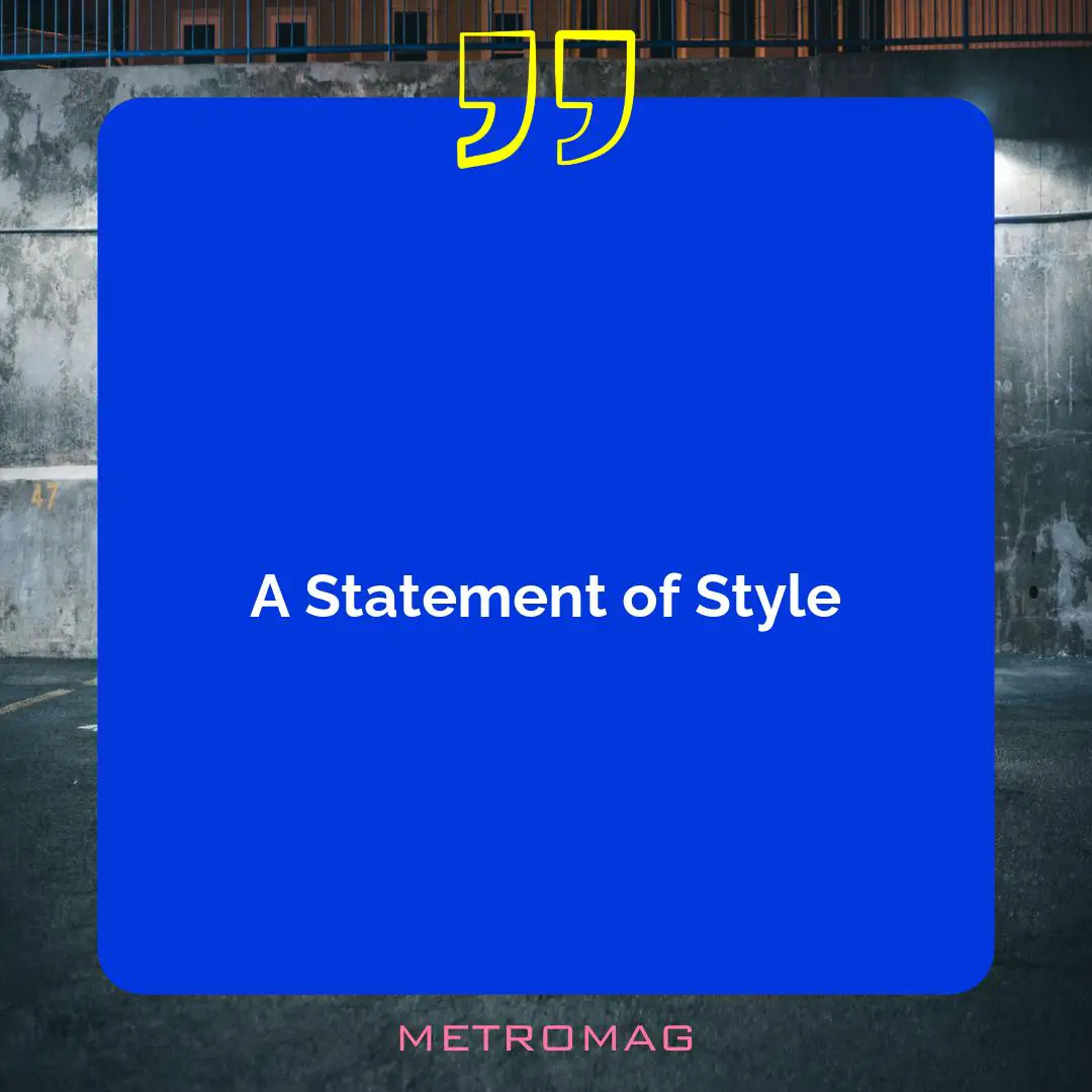 A Statement of Style