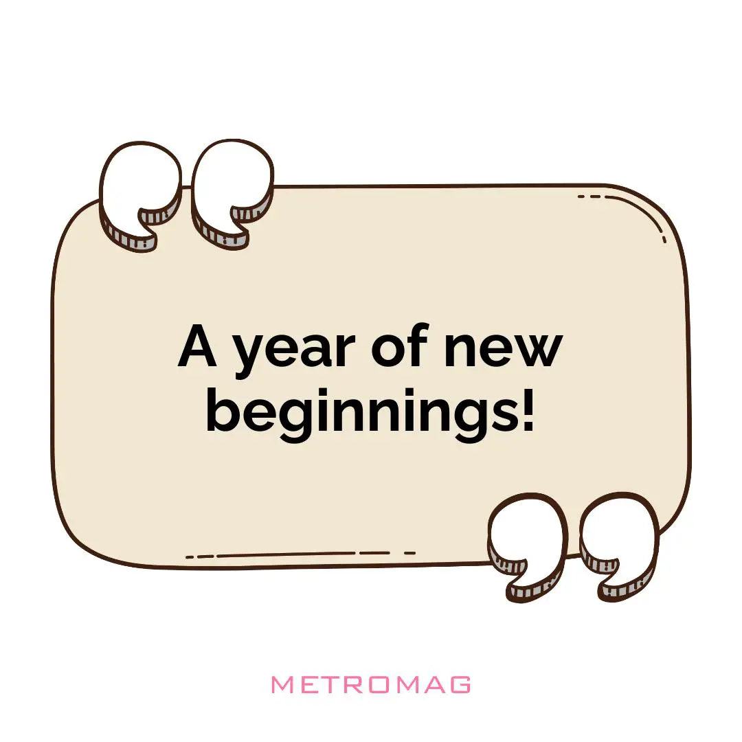 A year of new beginnings!