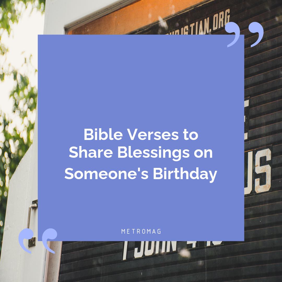 Bible Verses to Share Blessings on Someone's Birthday