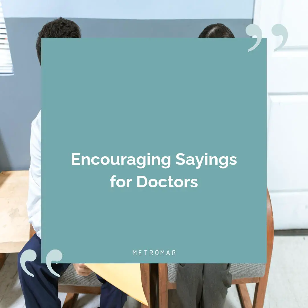 Encouraging Sayings for Doctors