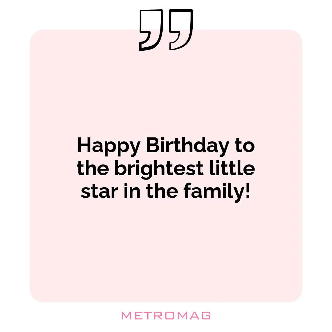 Happy Birthday to the brightest little star in the family!