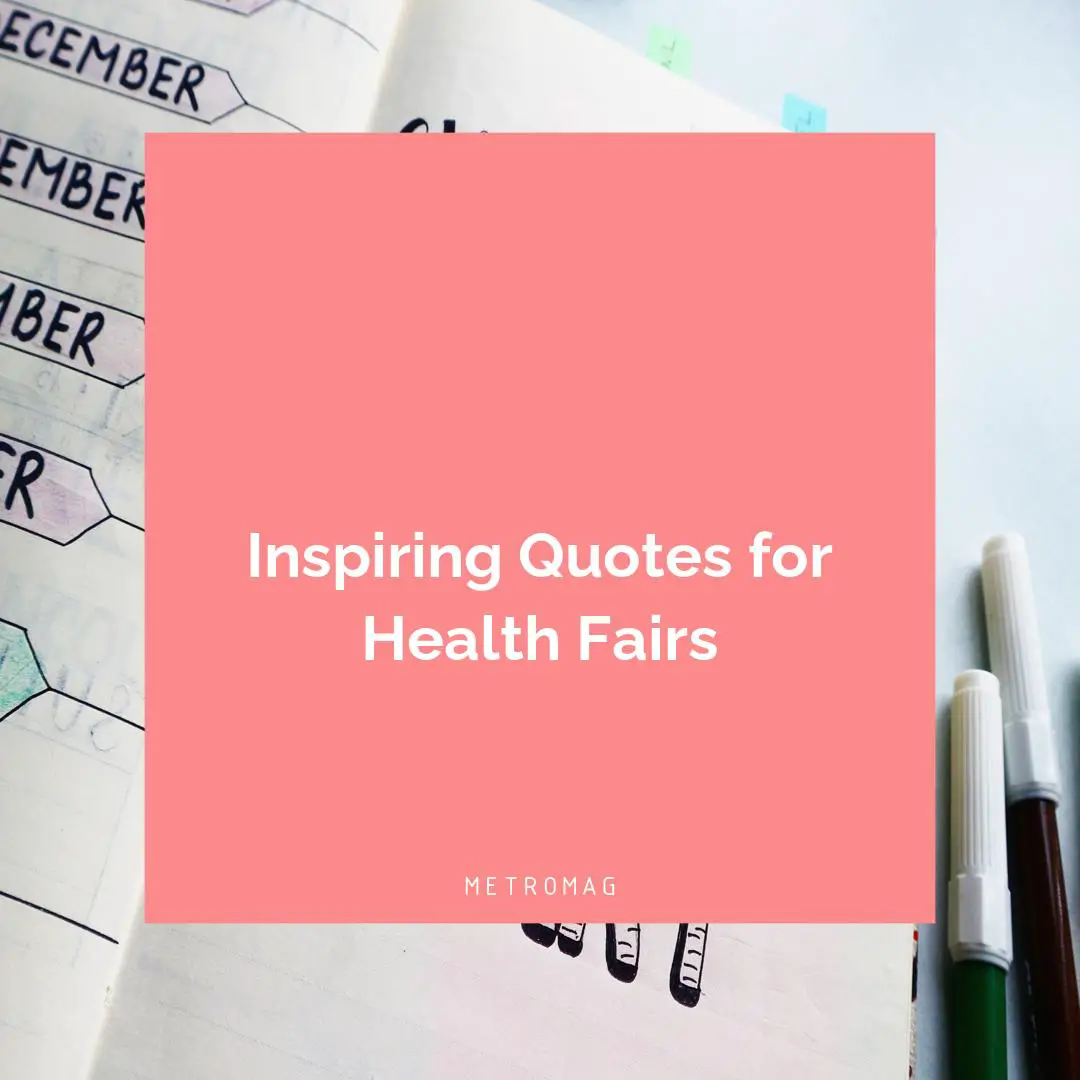 Inspiring Quotes for Health Fairs