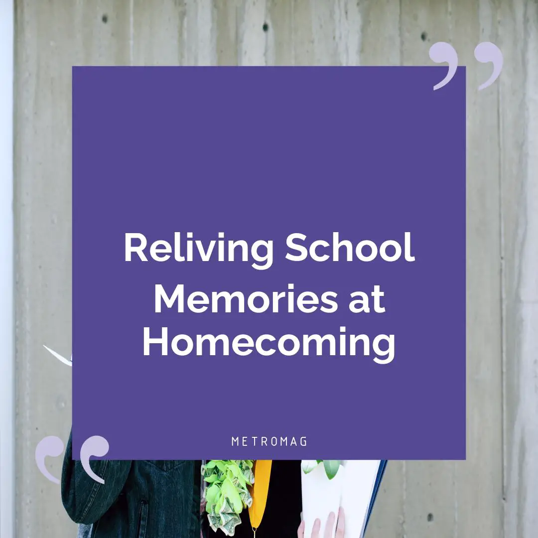 Reliving School Memories at Homecoming