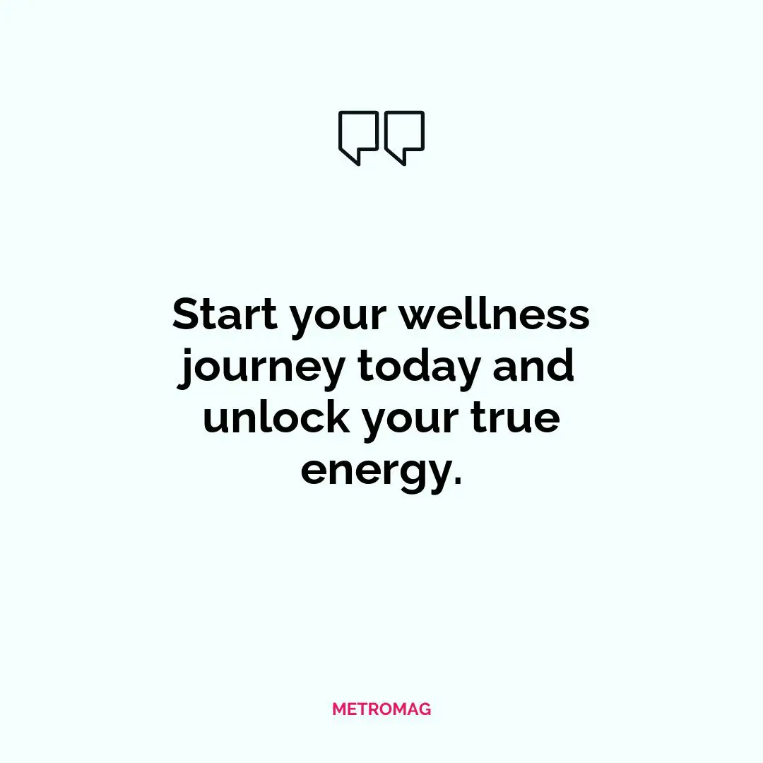 Start your wellness journey today and unlock your true energy.