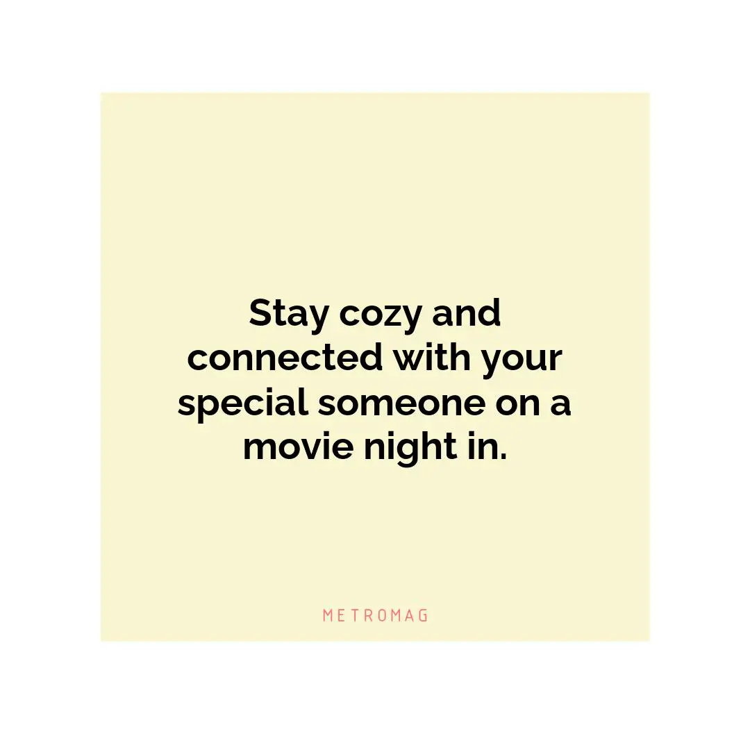Stay cozy and connected with your special someone on a movie night in.
