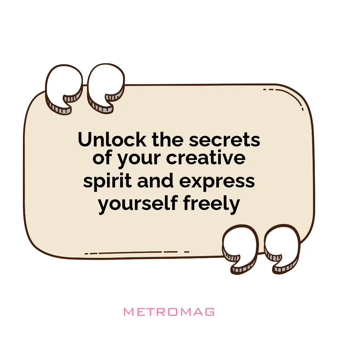 Unlock the secrets of your creative spirit and express yourself freely