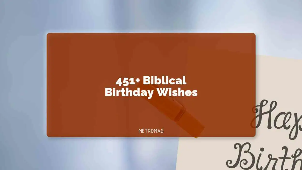 451+ Biblical Birthday Wishes