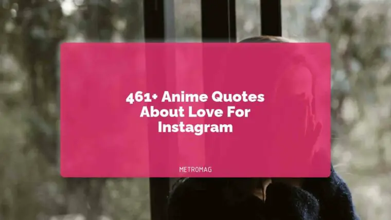 461+ Anime Quotes About Love For Instagram
