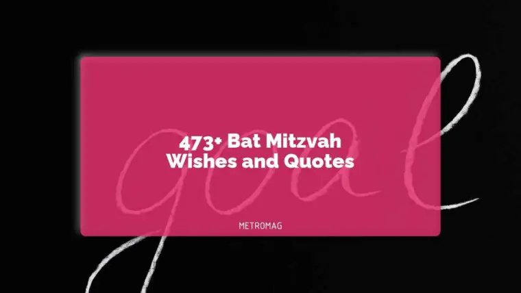 473+ Bat Mitzvah Wishes and Quotes