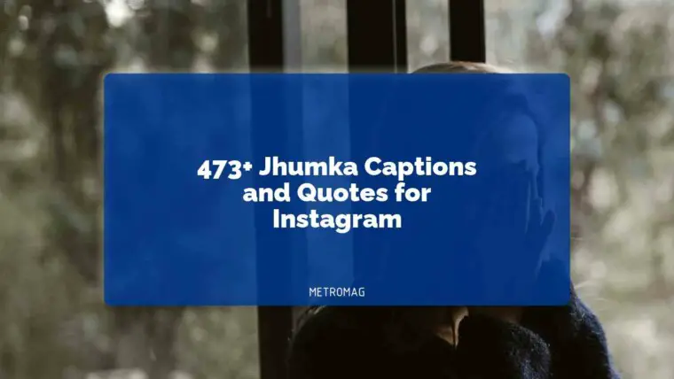 473+ Jhumka Captions and Quotes for Instagram