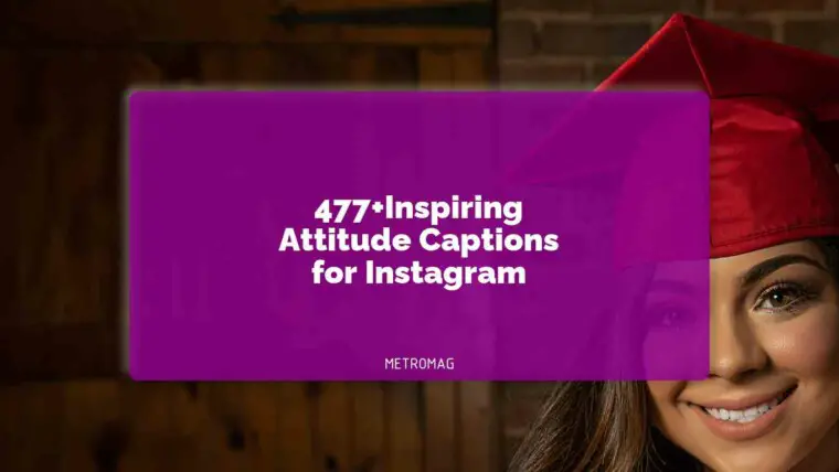 477+Inspiring Attitude Captions for Instagram