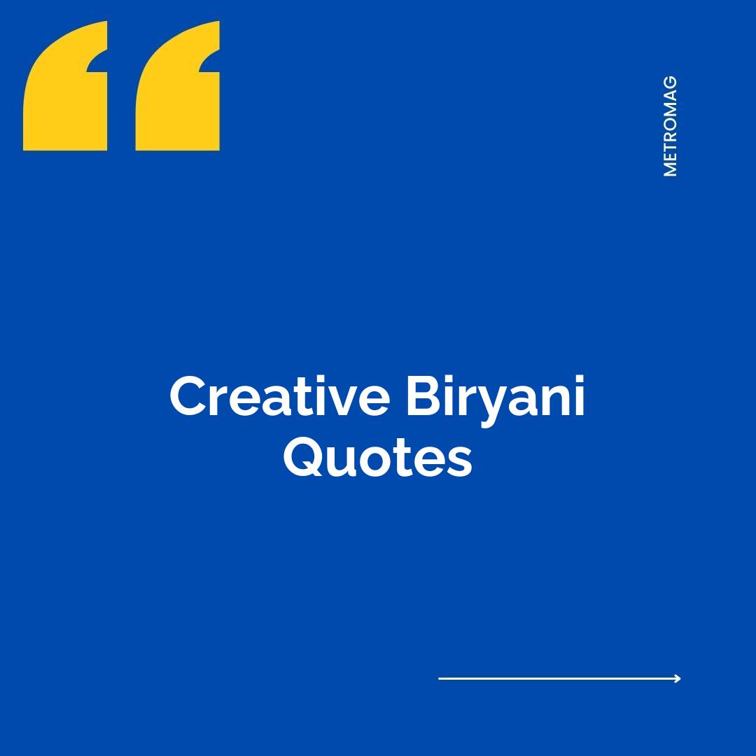Creative Biryani Quotes