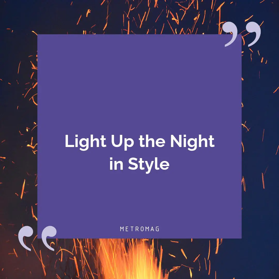 Light Up the Night in Style