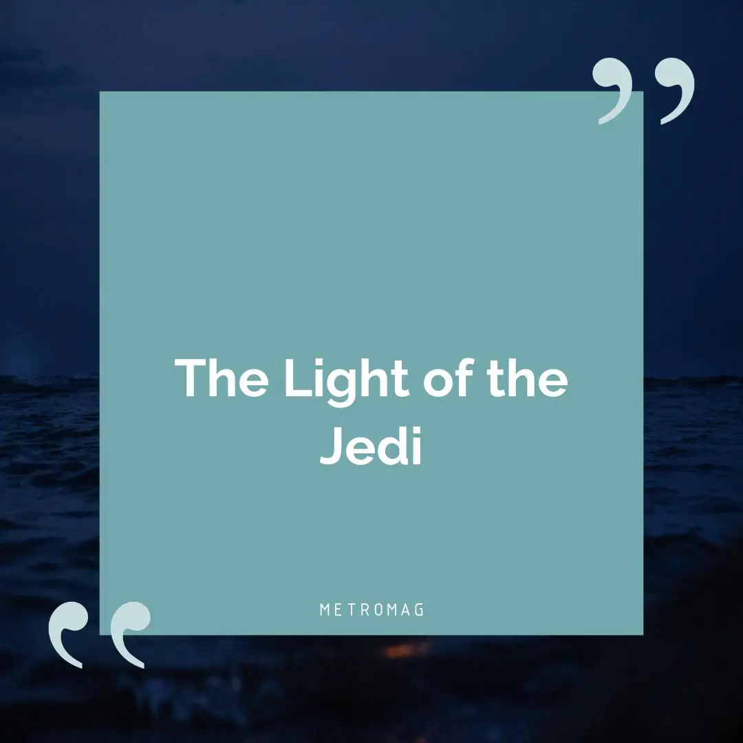 The Light of the Jedi