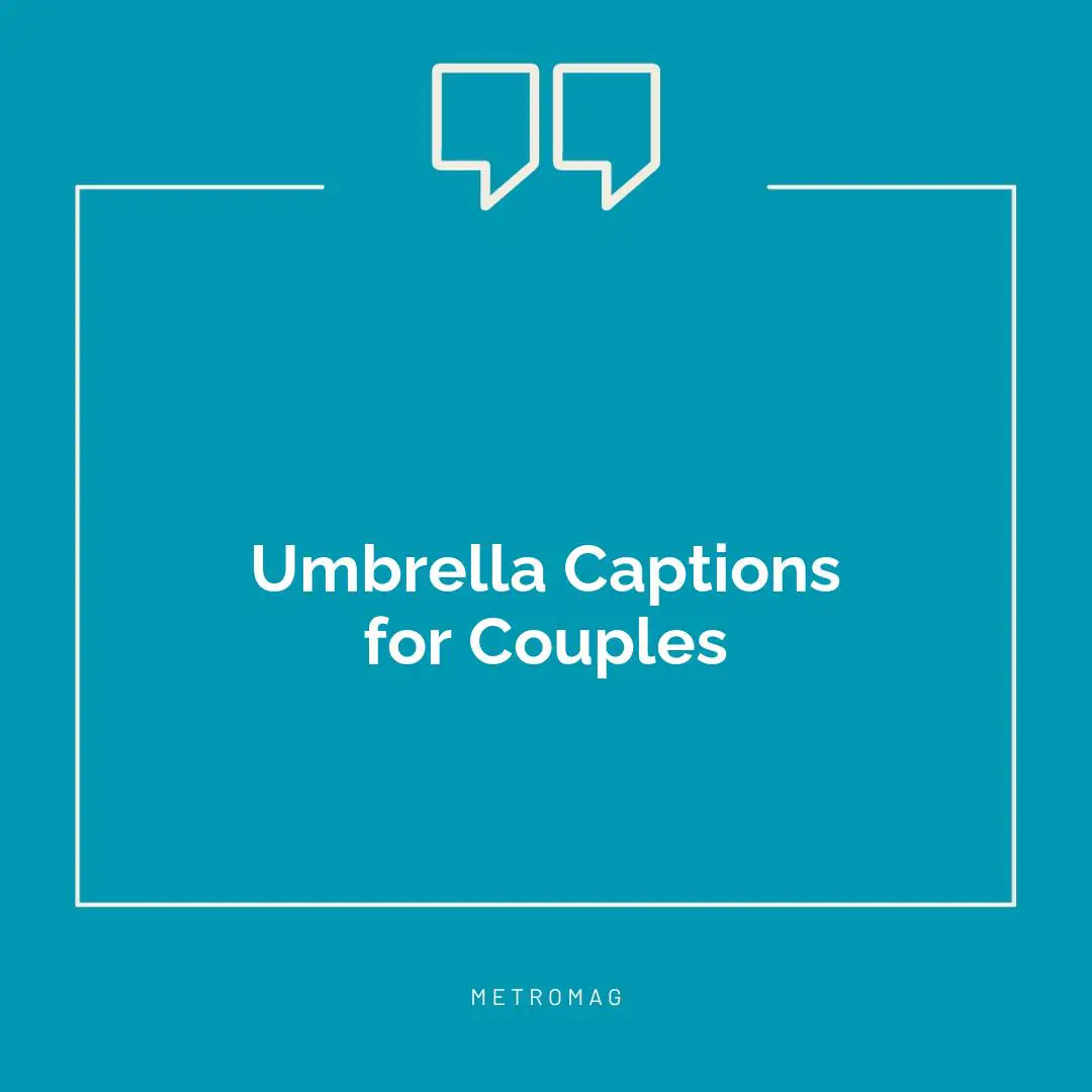 Umbrella Captions for Couples