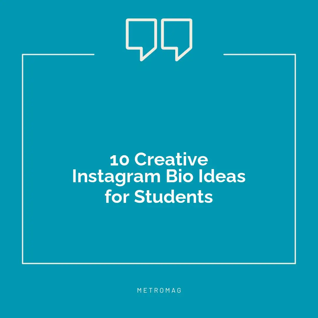 [UPDATED] 465+ Creative Instagram Bio Ideas for Students - Metromag