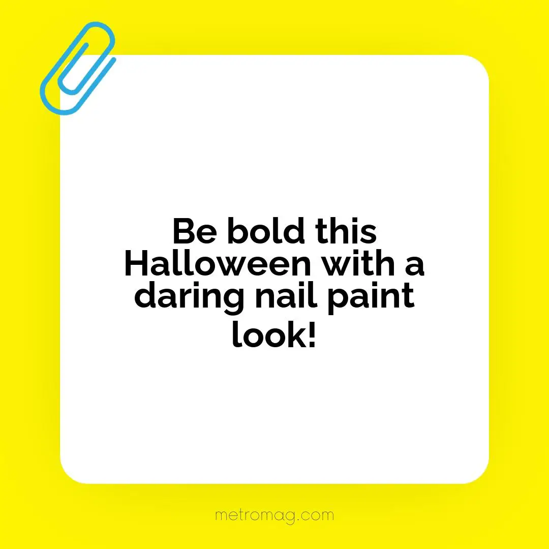 Be bold this Halloween with a daring nail paint look!
