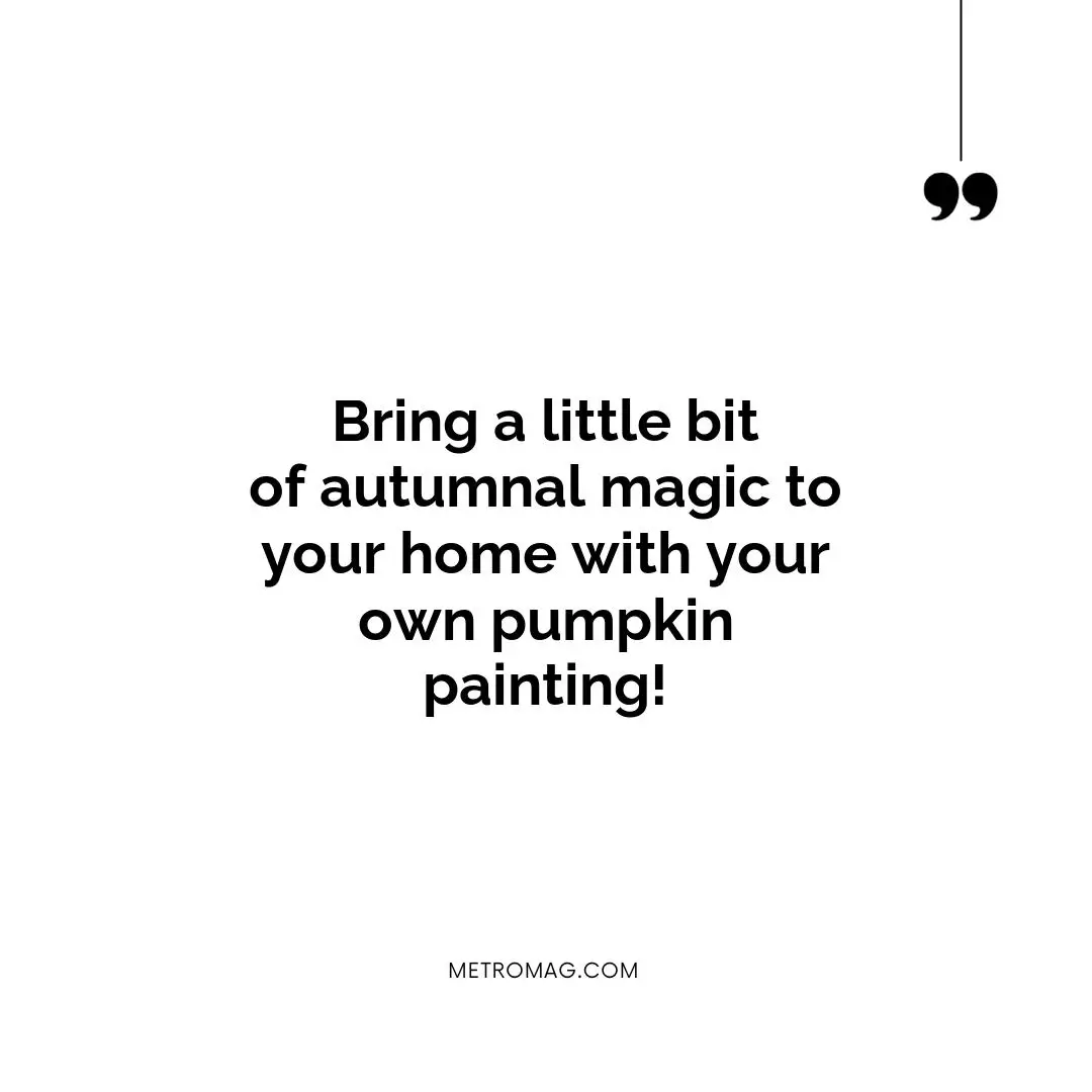 Bring a little bit of autumnal magic to your home with your own pumpkin painting!