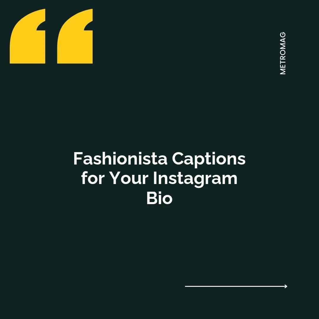 Fashionista Captions for Your Instagram Bio