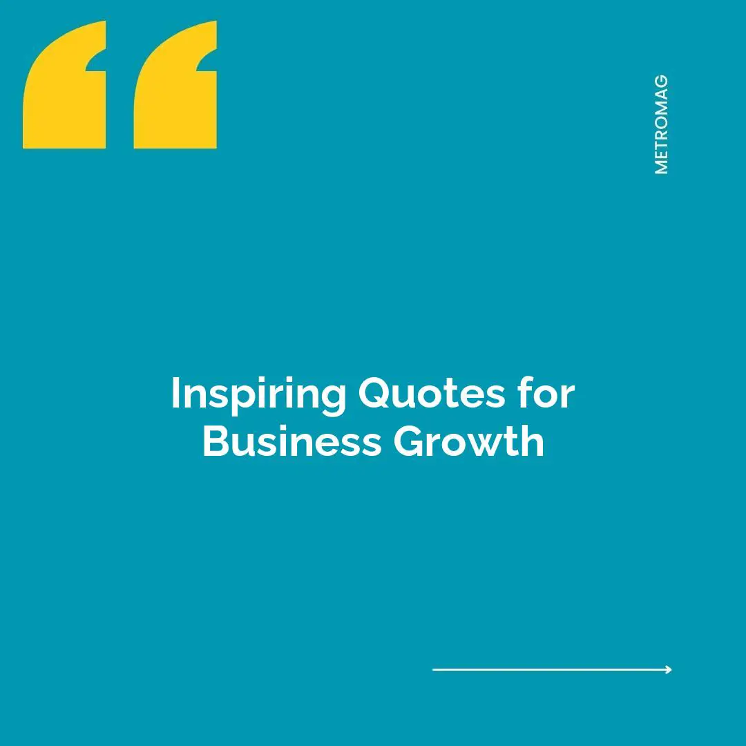 Inspiring Quotes for Business Growth