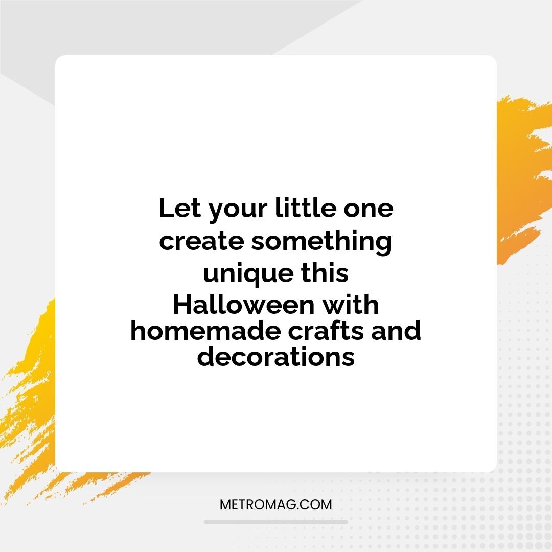 Let your little one create something unique this Halloween with homemade crafts and decorations
