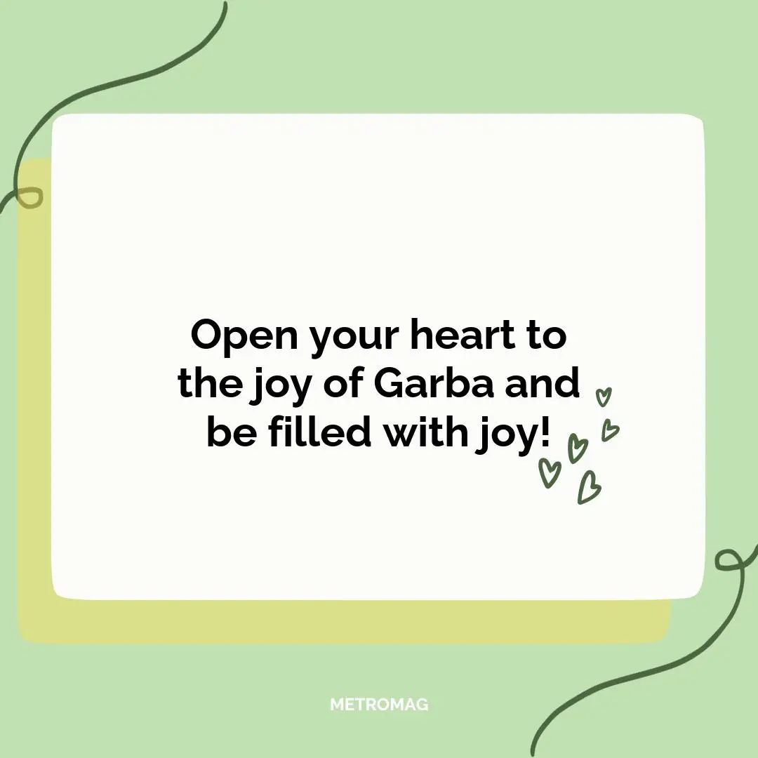 Open your heart to the joy of Garba and be filled with joy!