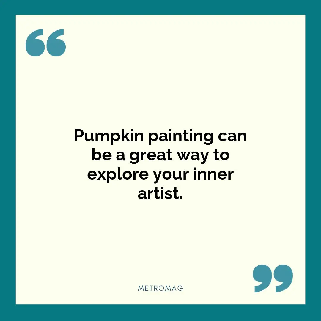 Pumpkin painting can be a great way to explore your inner artist.