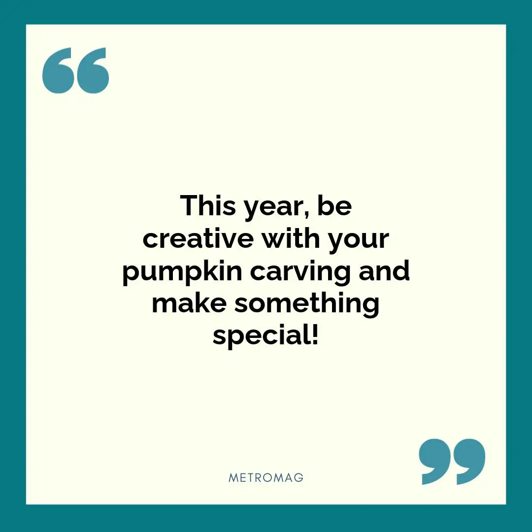 This year, be creative with your pumpkin carving and make something special!