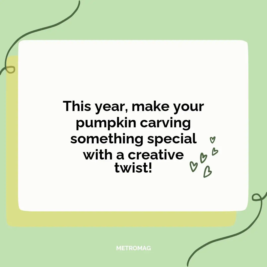 This year, make your pumpkin carving something special with a creative twist!