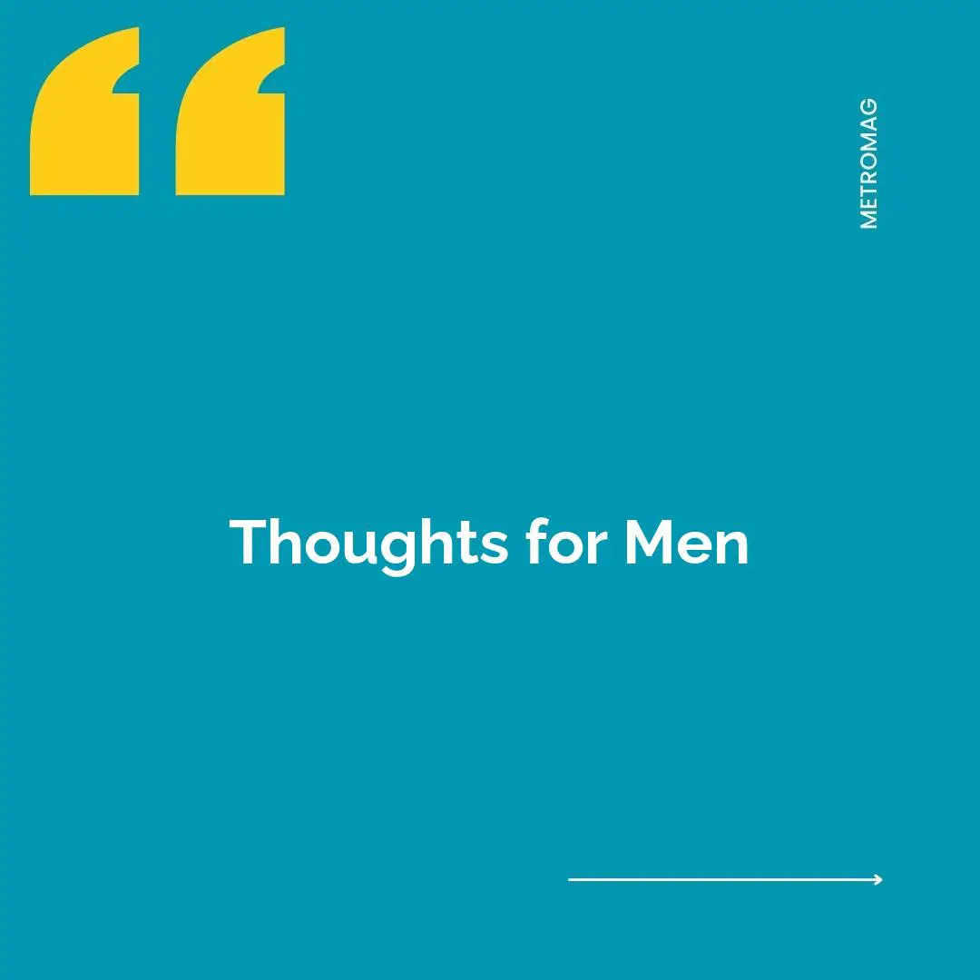 Thoughts for Men