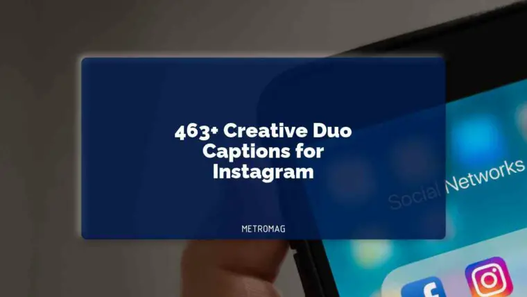 463+ Creative Duo Captions for Instagram