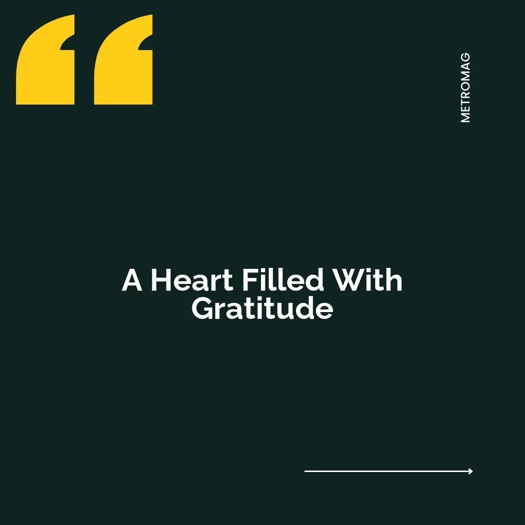 A Heart Filled With Gratitude