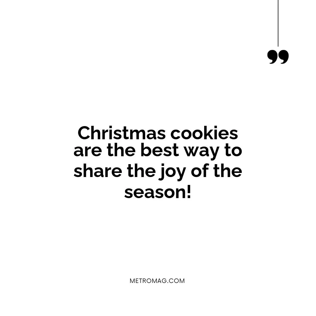 Christmas cookies are the best way to share the joy of the season!