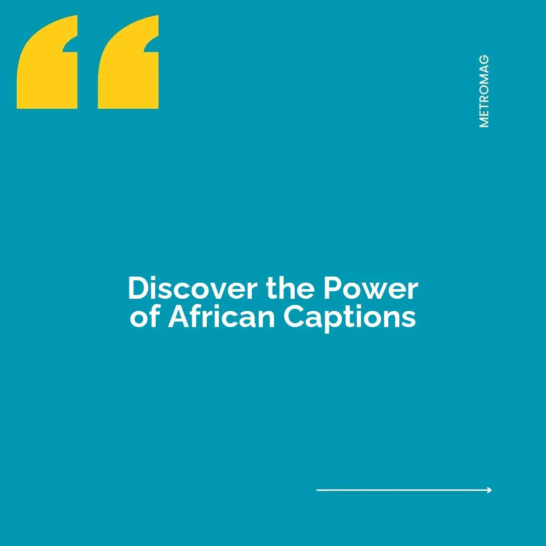 Discover the Power of African Captions