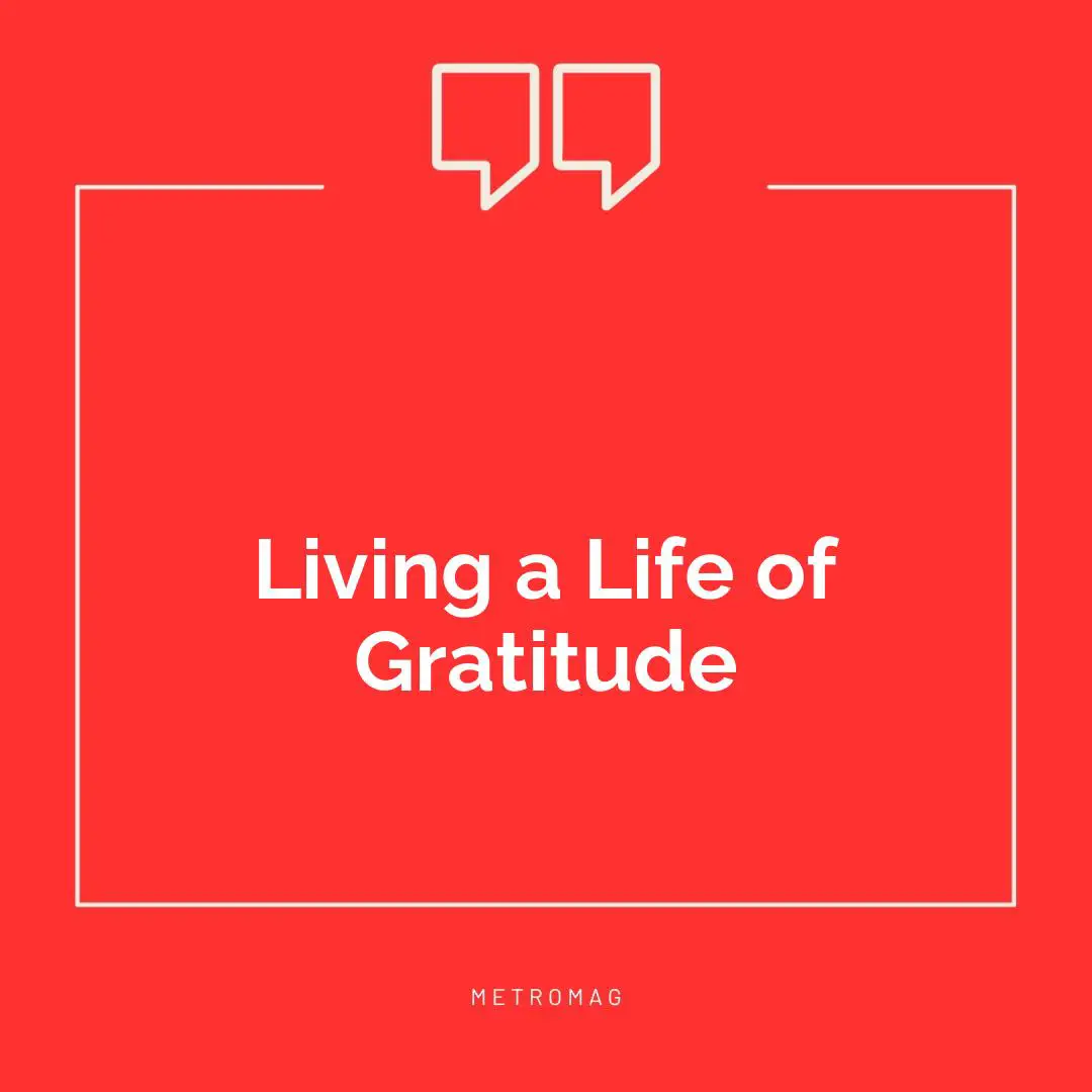 Living a Life of Gratitude