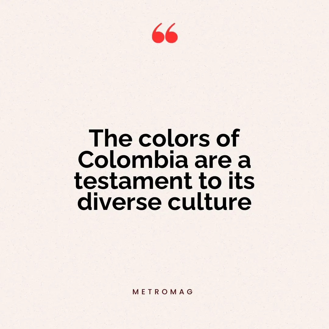 The colors of Colombia are a testament to its diverse culture