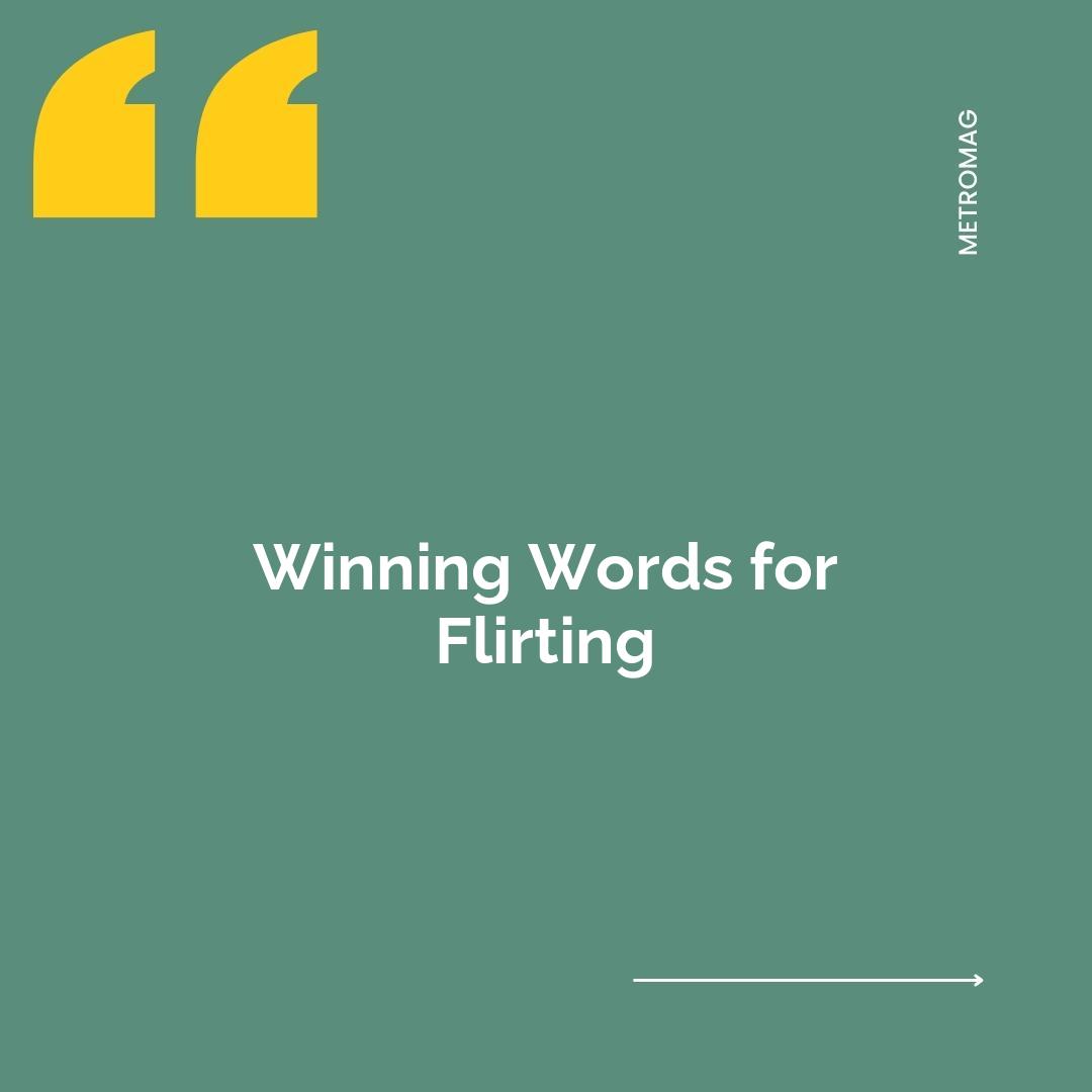 Winning Words for Flirting