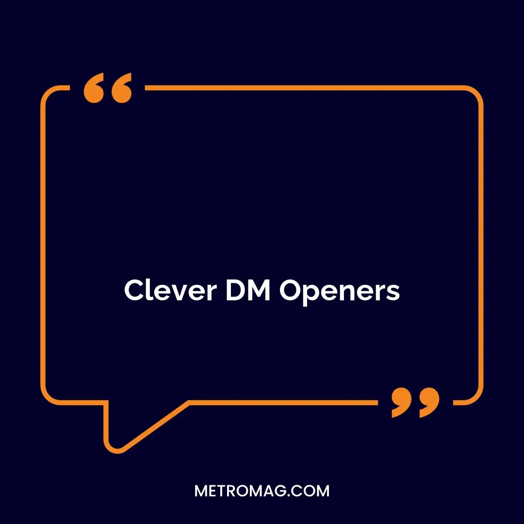 Clever DM Openers
