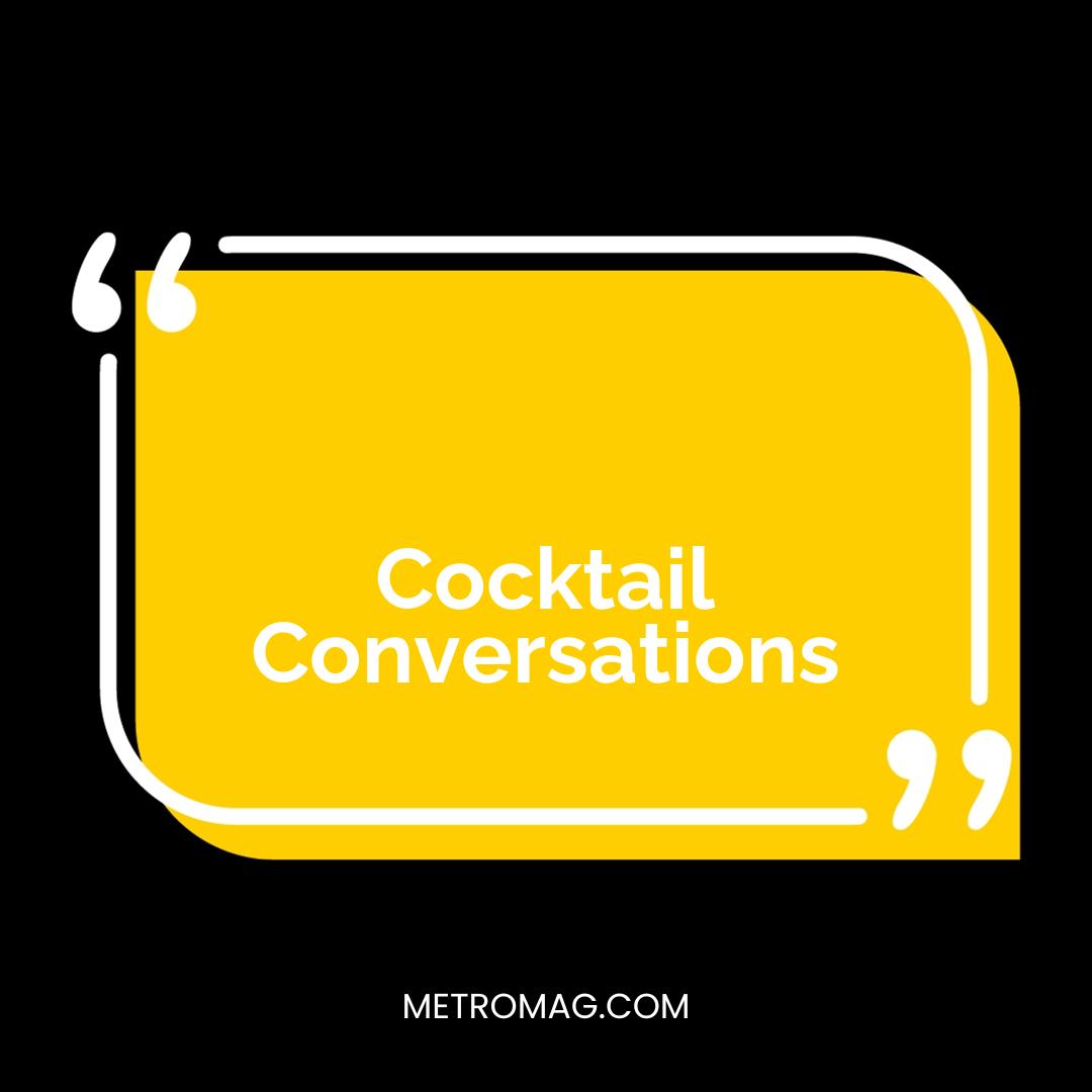 Cocktail Conversations
